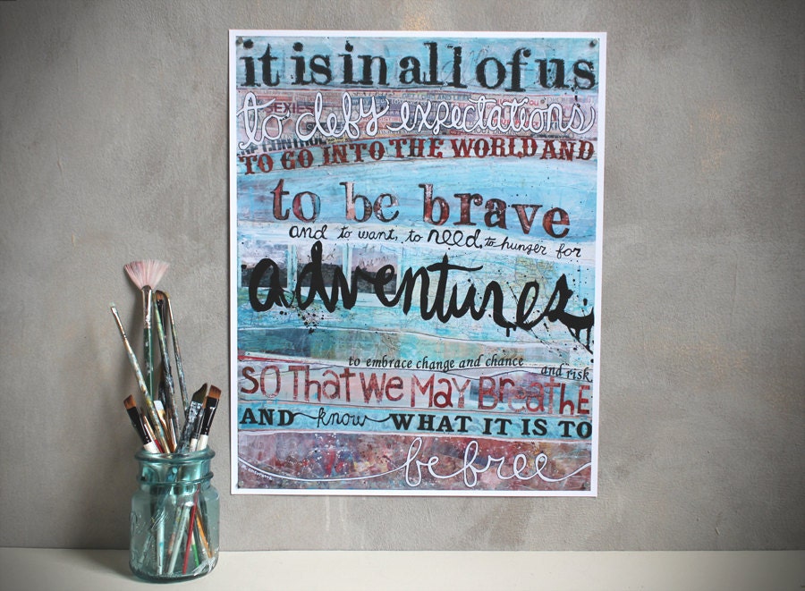 To Be Brave - Huge 16 x 20 paper print  - inspirational or graduation gift with blues, pinks, quotation and typography