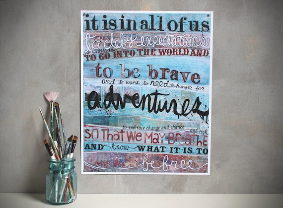 To Be Brave - Huge 16 x 20 paper print  - inspirational or graduation gift with blues, pinks, quotation and typography