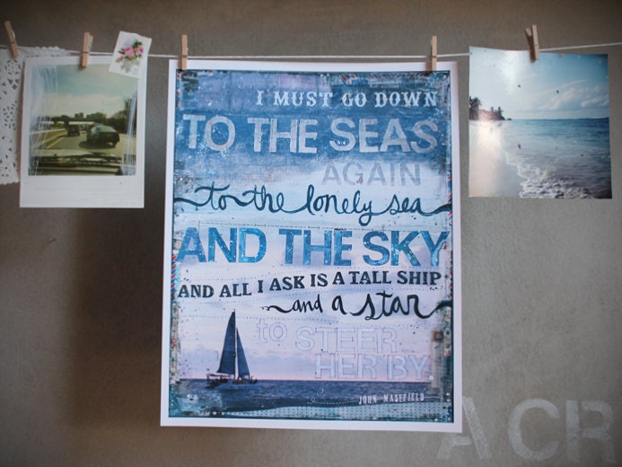 8 x 10 paper print - Sea Fever - inspirational nautical artwork with blues, rustic beach decor word art typography poem