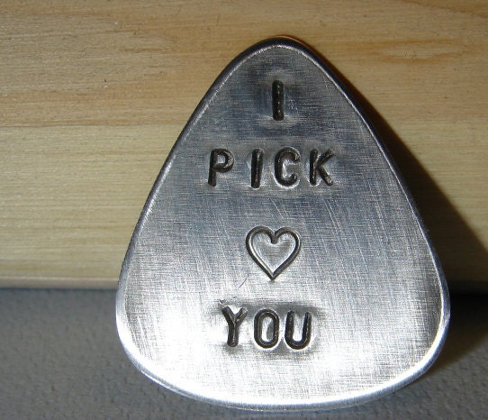 Guitar Pick Aluminum I Pick You with Love