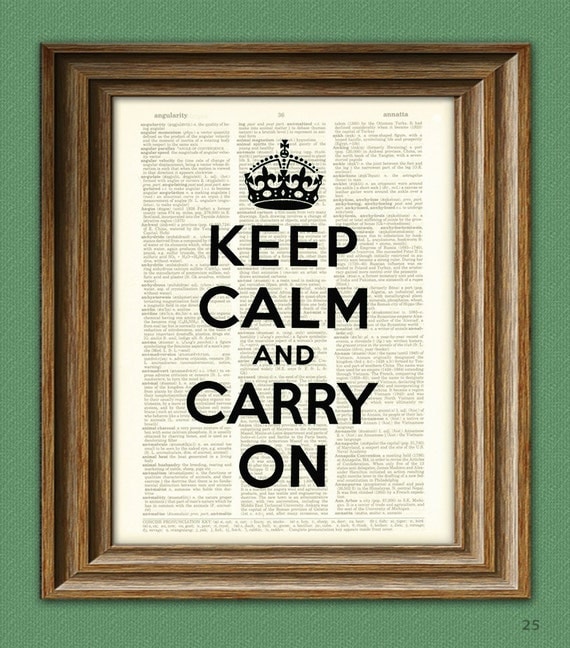 Keep Calm And Carry On Print quote upcycled vintage dictionary page book art print Buy 3 get 1 Free