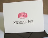 Sweetie Pie Gocco Screen Printed Card