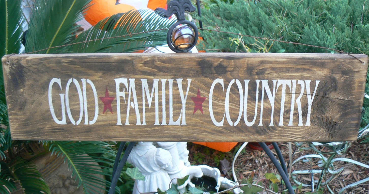 God Family Country Primitive Wood Sign