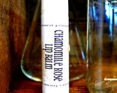 chamomile rose lip balm. organic when possible. always from the earth