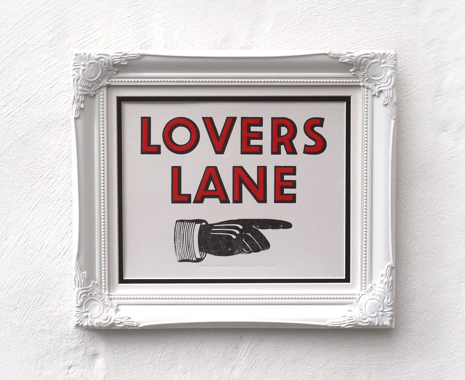 Wedding Sign. Lovers Lane Letterpress Print