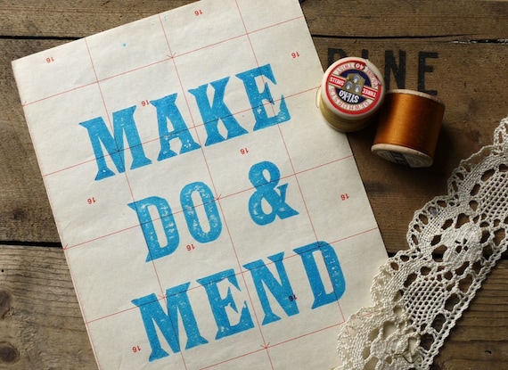 Letterpress Make Do and Mend Limited Edition Print Blue