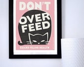 Pet Care Print - Don't Over Feed Original Illustration - 11x14 Poster Print