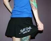 Roller Derby Saved Me skirt