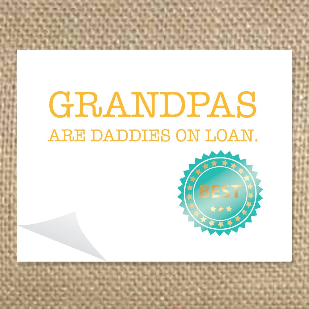 Grandpas are Daddies Card