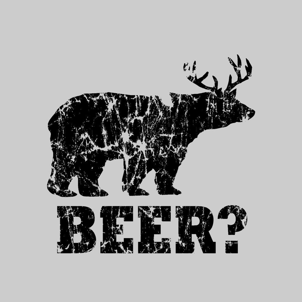 Funny beer t shirt bear deer t shirt redneck hunter shirt gray