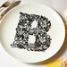 B for Breakfast - Alphabet Ceramic Plate (Black)
