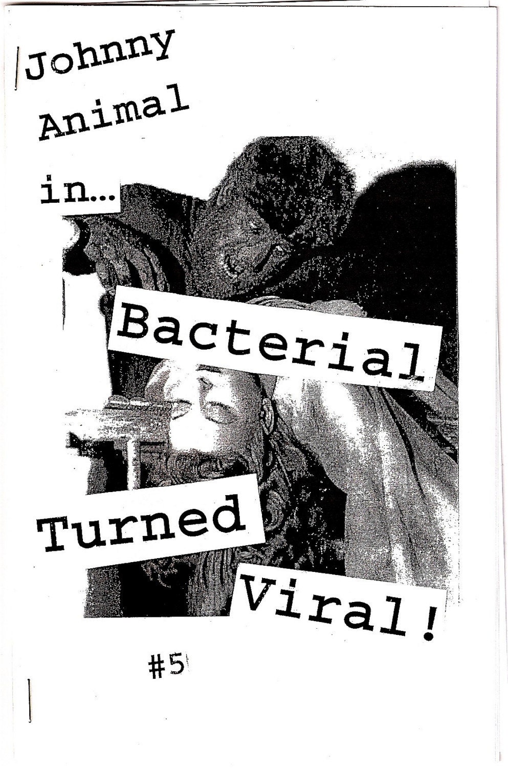 Bacterial Turned Viral 5