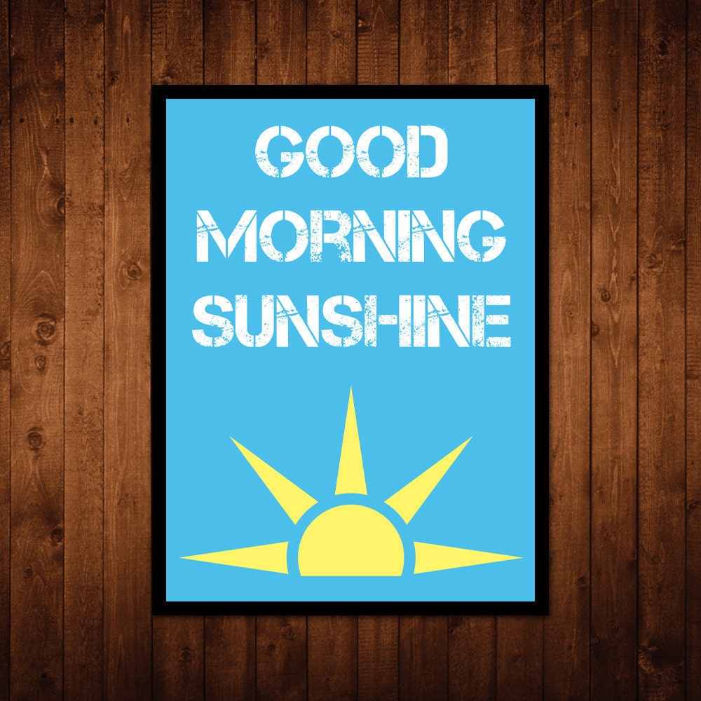 8x10 "Good Morning Sunshine" Wall Art Print