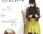 Everyday Daily Shawl and Stole - Japanese Knitting and Crocheting Pattern Book for Women - Warm Winter &  Autumn - B697