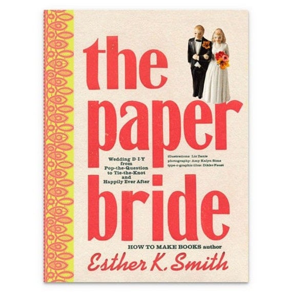 The Paper Bride