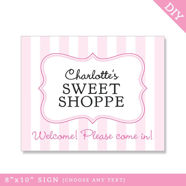 Sweet Shoppe party - Personalized DIY printable sign