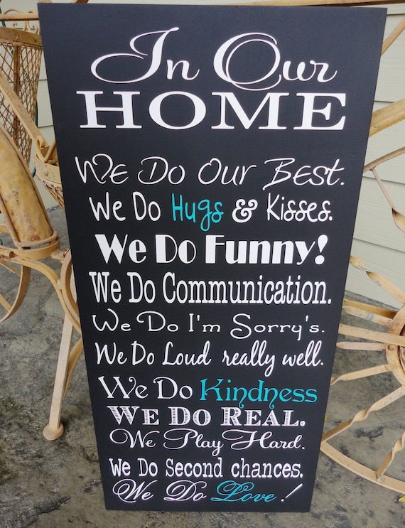 We Do Sign, In Our Home, In This Home We Do, House Rules, Typography Word Art, Family Rules, Lyrics, Music, Wedding Vows. 12 x 24 inches.