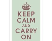 Keep Calm and Carry On, 13x19 Poster (PEPPERMINT GREEN)-Purchase 3 and get 1 FREE