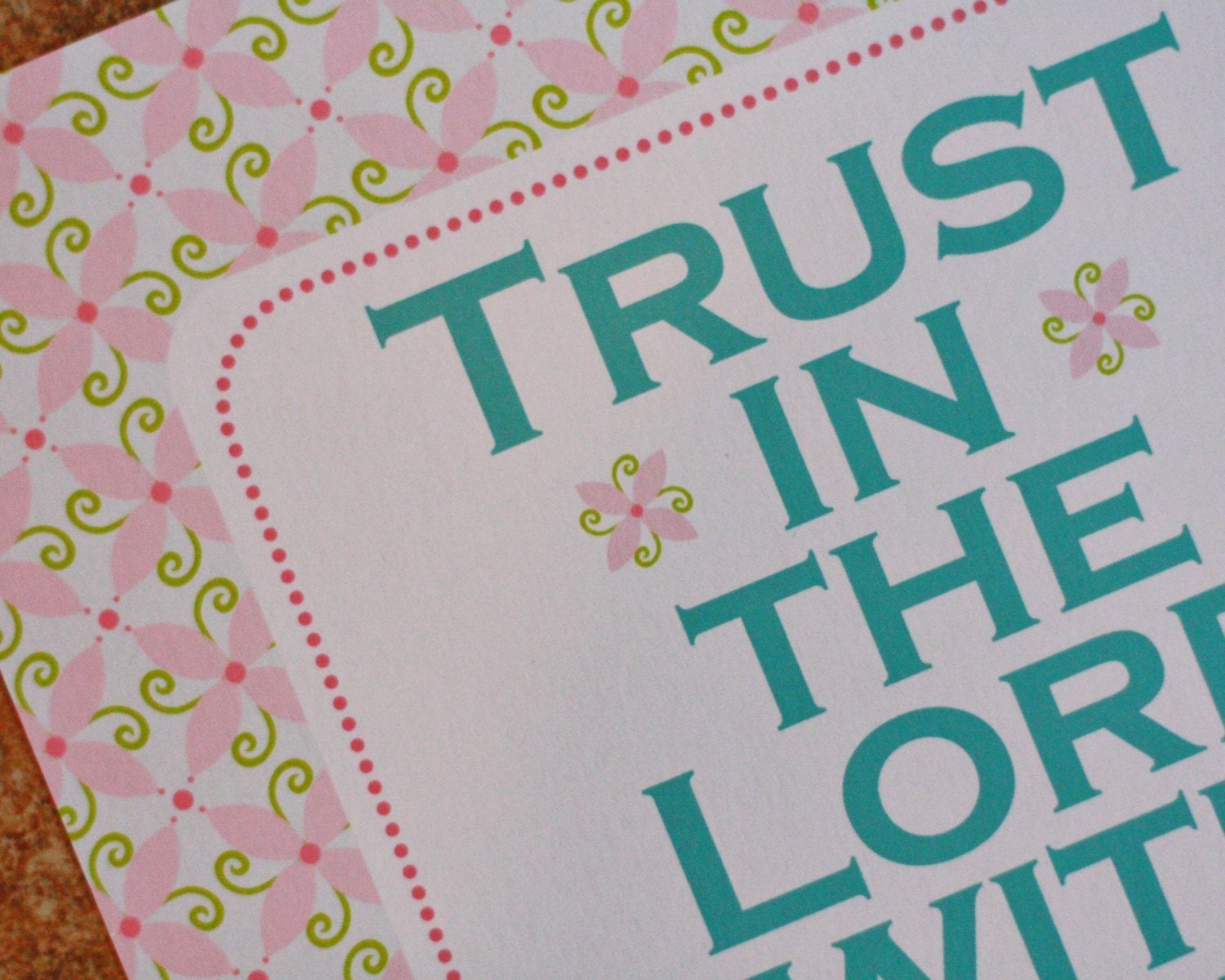 TRUST In THE LORD scripture- 8x10 art print