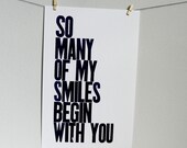 Letterpress Poster, DARK NAVY BLUE and White Typography Print, So Many of My Smiles Begin with You