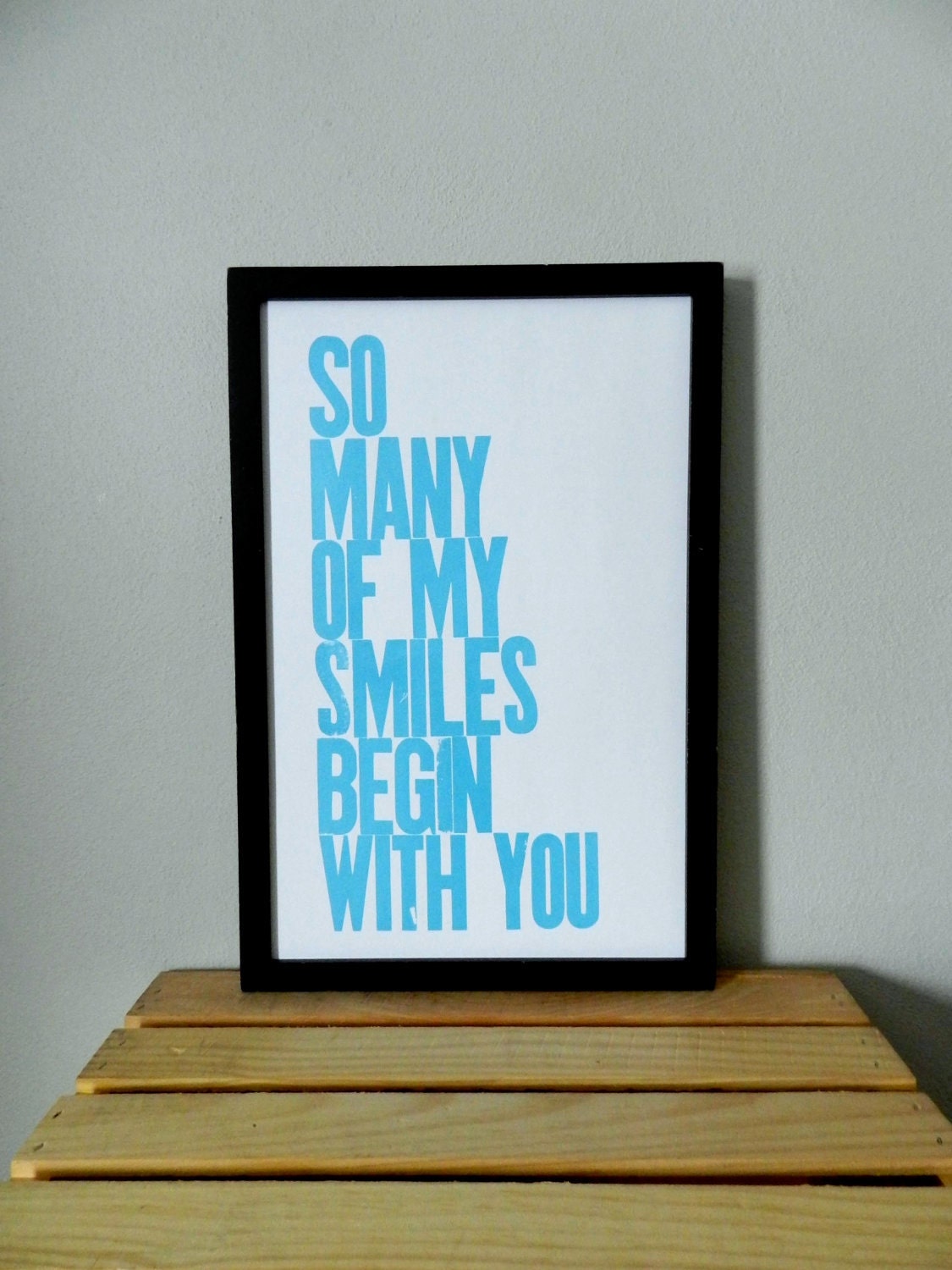Poster, Art for Kids, Baby Art, Robin's Egg Blue, So Many of My Smiles Begin with You Letterpress Poster, 11 x 17 Typography Print