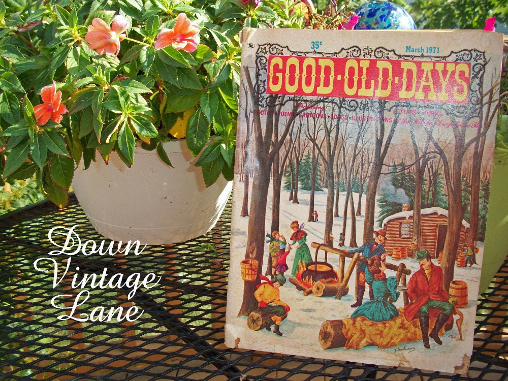 GOOD OLD DAYS Vintage Magazine March 1971