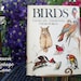 Vintage BIRDS Book, Their Life, Their Ways, Their World 1979