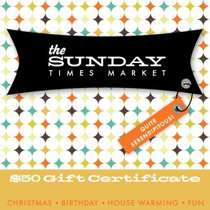 50 Dollar Gift Certificate for The Sunday Times Market