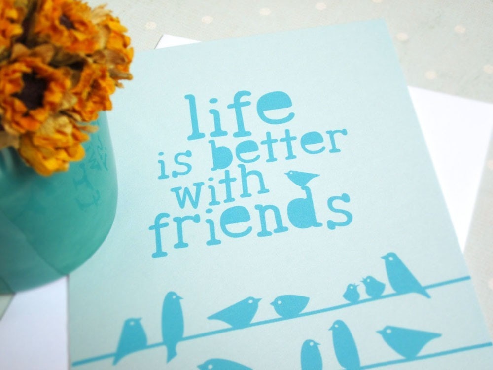 Life is Better with Friends - Handmade Friendship Card