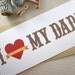 Father's Day Greeting Card - I Love My Dad