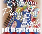PDF Instructions - Birthday Party Hat Shaped Mini Book