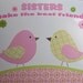 Kids Wall Art, Children's Room Decor, Nursery Room Art Decor, Birds, Sisters Make The Best Friends, 8x10 Print