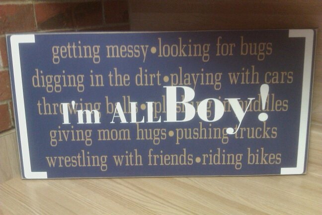 I'm All Boy sign