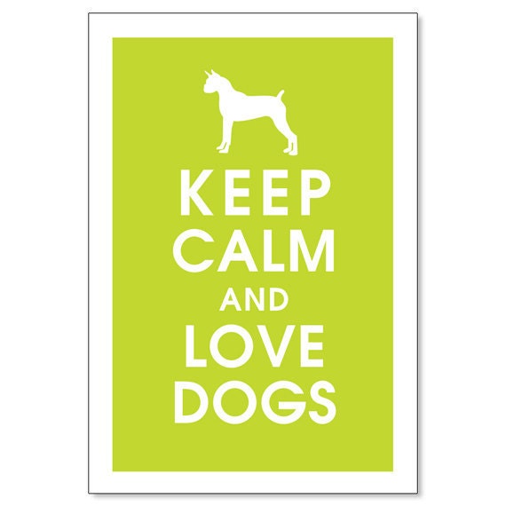 Keep Calm and Love DOGS-Choose ANY dog design and color you like-13x19 Poster (Lime) Buy 3 and get 1 FREE keep calm art keep calm print