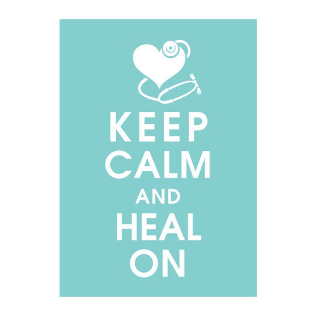 Keep Calm and Heal On, 5x7 Poster (Featured in Parisian Blue) Buy 3 and get 1 FREE keep calm art keep calm print