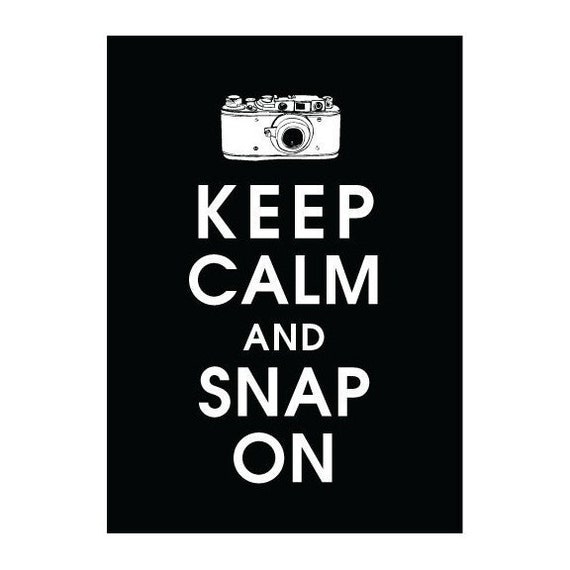 Keep Calm and Snap On, 5x7 Poster (BLACK featured) Buy 3 get One FREE Keep Calm Art Keep Calm Poster Keep Calm Print