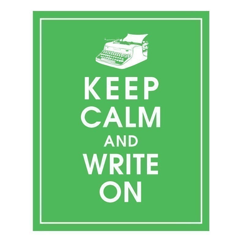 Keep Calm and WRITE ON,Vintage Typewriter 8x10 Print-(Grass Green Featured) Buy 3 get 1 FREE