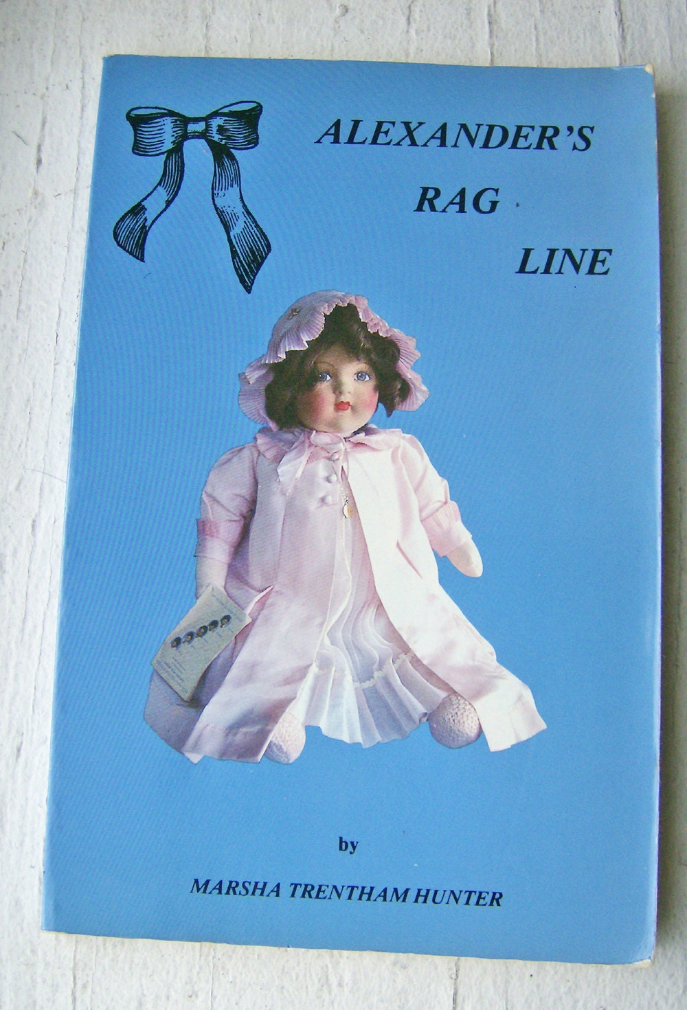 Alexander's Rag Line by Marsha Trentham Hunter- 1982 First Edition signed