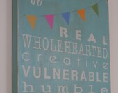 Be Real Be Wholehearted with Bunting Typography Word Art Sign - Motivational