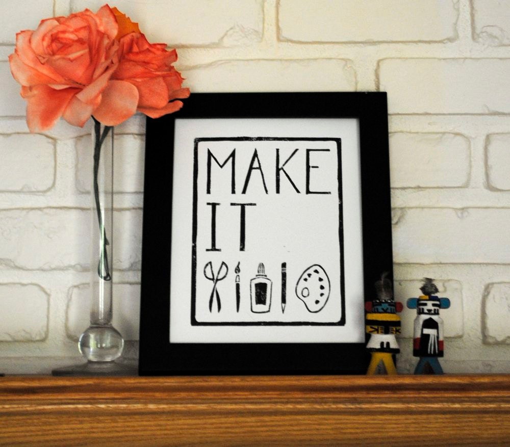 8x10 Craft Block Print, Make It Linocut Print, Black and White