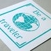 Turquoise Block Print Travel Poster, 8x10 Be a Traveler Linocut