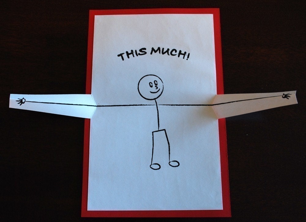 I Love You...This Much Pop-up Card