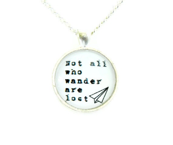Not All Who Wander Are Lost Necklace Paper Airplane J.R.R. Tolkien The Hobbit Academy Awards Pendant