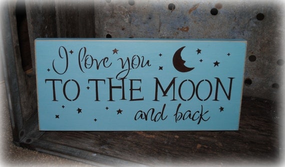 I love you to the moon and back