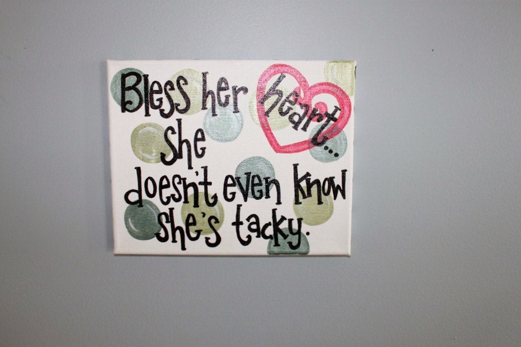 Bless her heart... Southern humor hand painted canvas