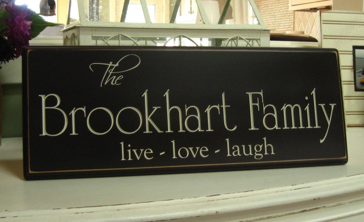 Personalized Family Name Signs  -Live Love Laugh - 8 x 20 Family Name Sign.....Carved and Painted
