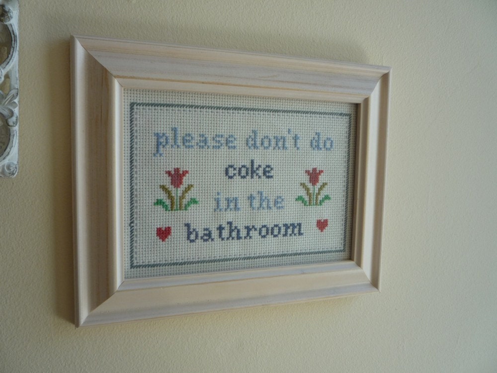 Don't do coke in the bathroom cross stitch sampler PDF pattern