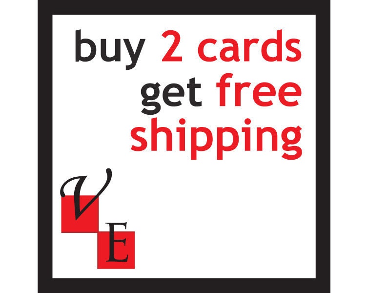 Buy 2 Cards get Free shipping - domestic only, international discounted