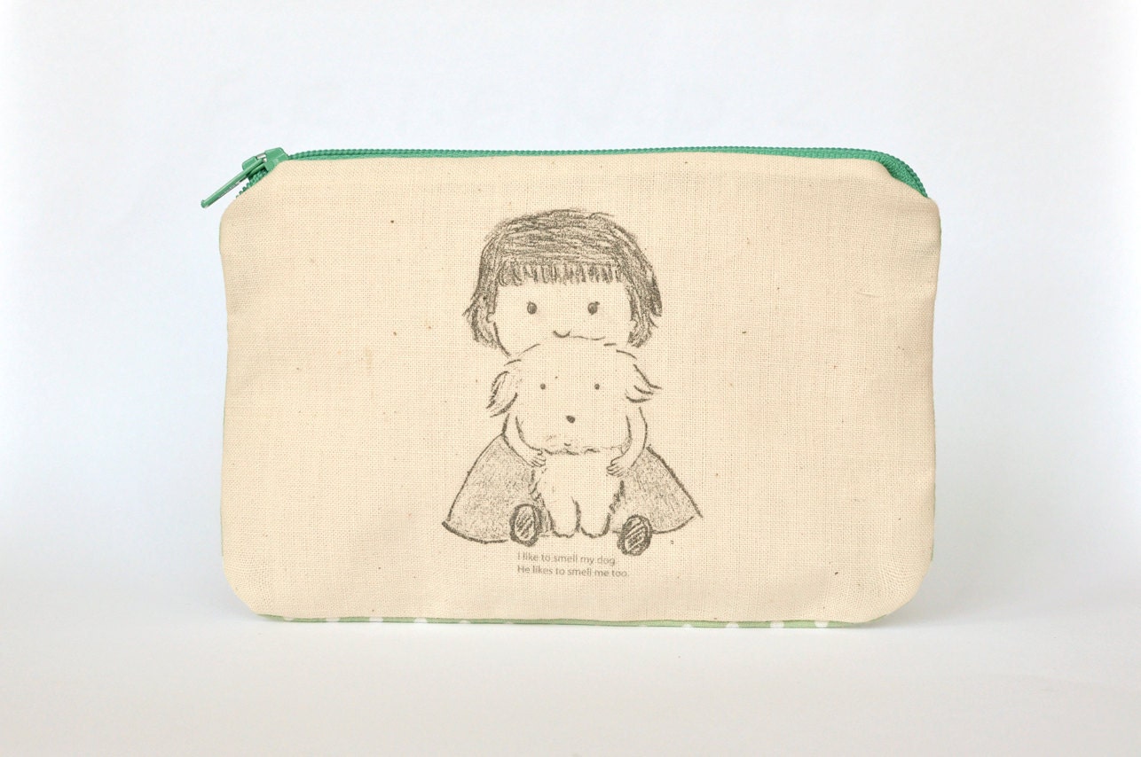 I like to smell my dog - handmade pouch