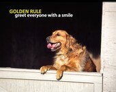 Golden Rule - Greet Everyone With A Smile (8 x 10 Print)